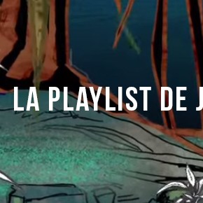 La playlist de Juillet La playlist de Juillet