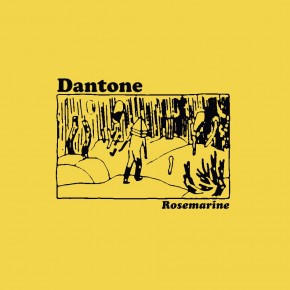 Dantone // Rosemarine (EP) Dantone // Rosemarine (EP)