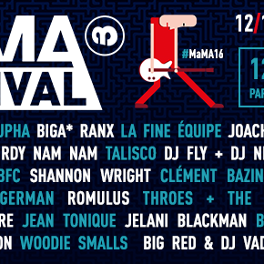 Concours // 2 x 2 pass 3 jours à gagner pour le MaMA festival 2016 Concours // 2 x 2 pass 3 jours à gagner pour le MaMA festival 2016