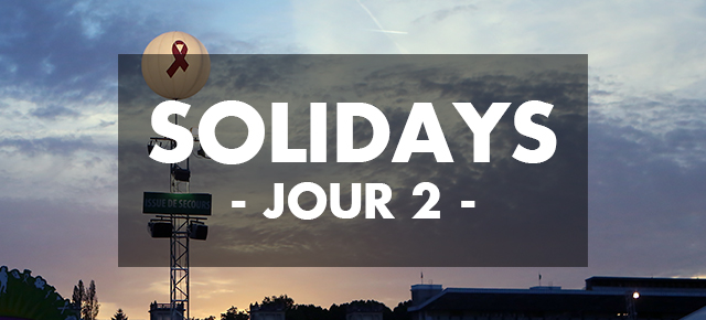  Solidays 2015 // Jour 2: Caribou, Rone, IAM, Grand Blanc, The Vaccines, Feu! Chatterton // Hippodrome de Longchamp