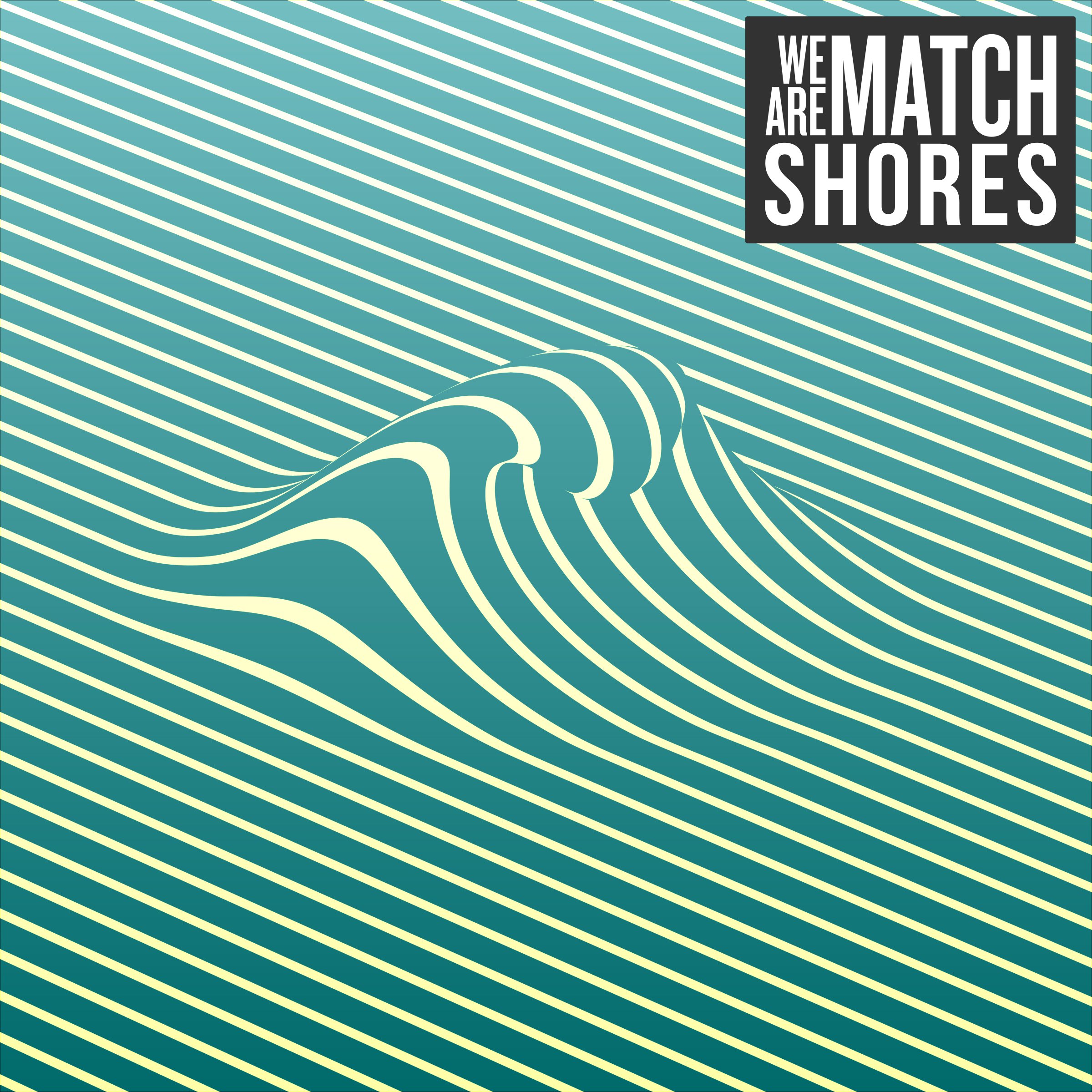  L’album de la semaine: We Are Match // Shores
